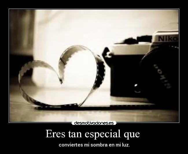 Eres tan especial que | Desmotivaciones