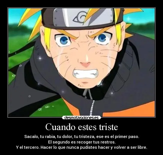 Desmotivaciones de Naruto tristes - Imagui