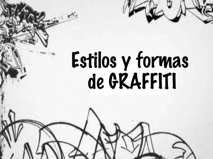 Estilos y formas de graffiti