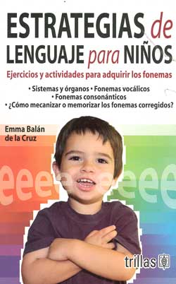 ESTRATEGIAS DE LENGUAJE PARA NIñOS. EJERCICIOS Y ACTIVIDADES PARA ... ESTRATEGIAS DE LENGUAJE PARA NIñOS. EJERCICIOS Y ACTIVIDADES PARA ...