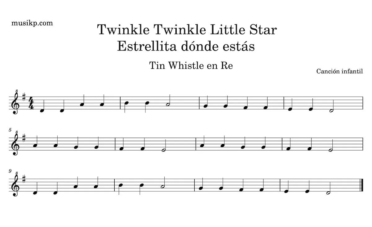 Estrellita dónde estás? – Twinkle twinkle little star. Partitura Tin Whistle en Re Estrellita dónde estás? – Twinkle twinkle little star. Partitura Tin Whistle en Re