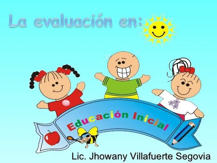 La evaluación en educación inicial
