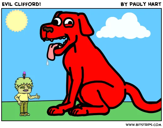 Evil Clifford! - Bitstrips