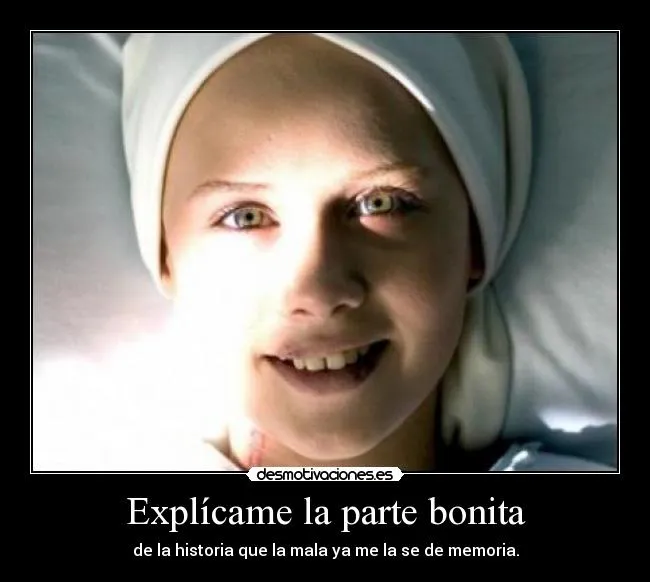 Explícame la parte bonita | Desmotivaciones