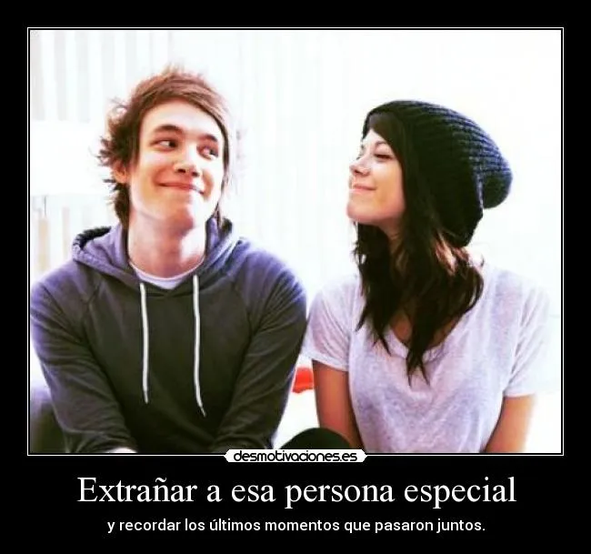 Extrañar a esa persona especial | Desmotivaciones