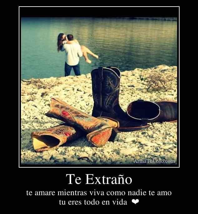 Te Extraño