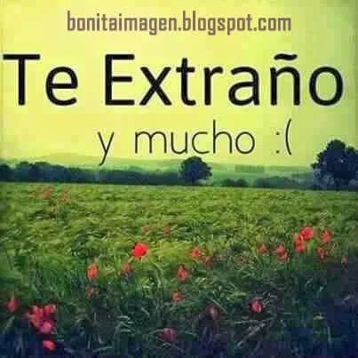 Te Extraño | Imágenes de Sentimientos - Imágenes Bonitas Te Extraño | Imágenes de Sentimientos - Imágenes Bonitas