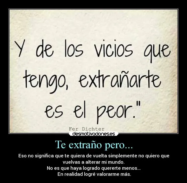 Te extraño pero... | Desmotivaciones