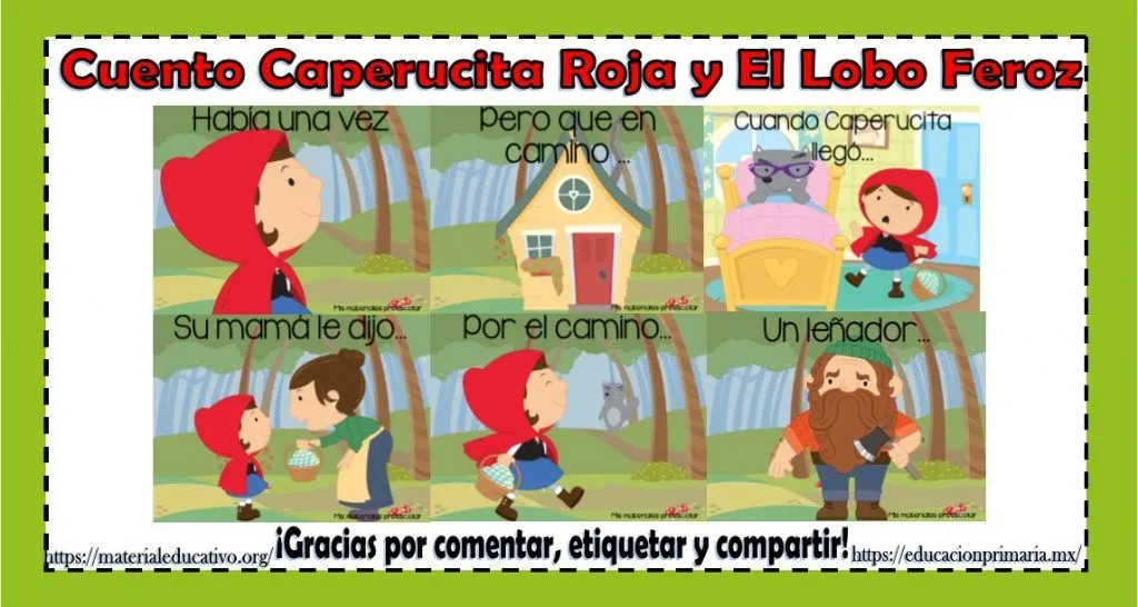 Fabuloso cuento de caperucita roja y el lobo feroz para ordenar y describir personajes | Material Educativo Fabuloso cuento de caperucita roja y el lobo feroz para ordenar y describir personajes | Material Educativo
