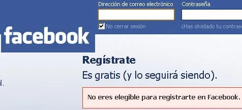 NO ERES ELEGIBLE PARA REGISTRARTE EN FACEBOOK - Disculpe, usted no ...