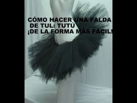 Cómo hacer una falda de bailarina o tutu - YouTube Cómo hacer una falda de bailarina o tutu - YouTube
