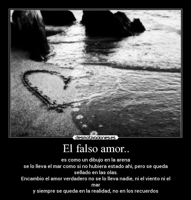 El falso amor.. | Desmotivaciones
