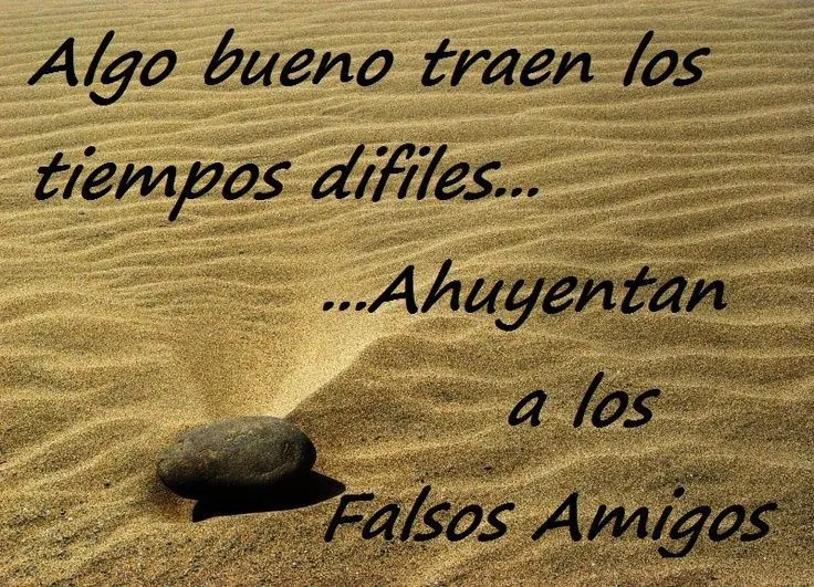 Frases para amigos falsos - Imagui