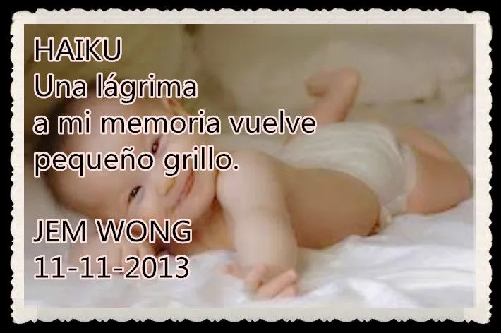 FANNY JEM WONG PENSAMIENTOS, VERSOS ,HAIKUS ,FRASES, RETAZOS ... FANNY JEM WONG PENSAMIENTOS, VERSOS ,HAIKUS ,FRASES, RETAZOS ...