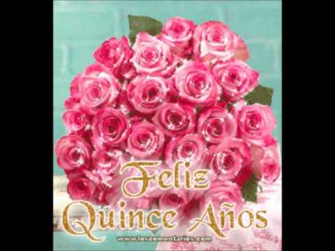 felices 15. años princesa - YouTube
