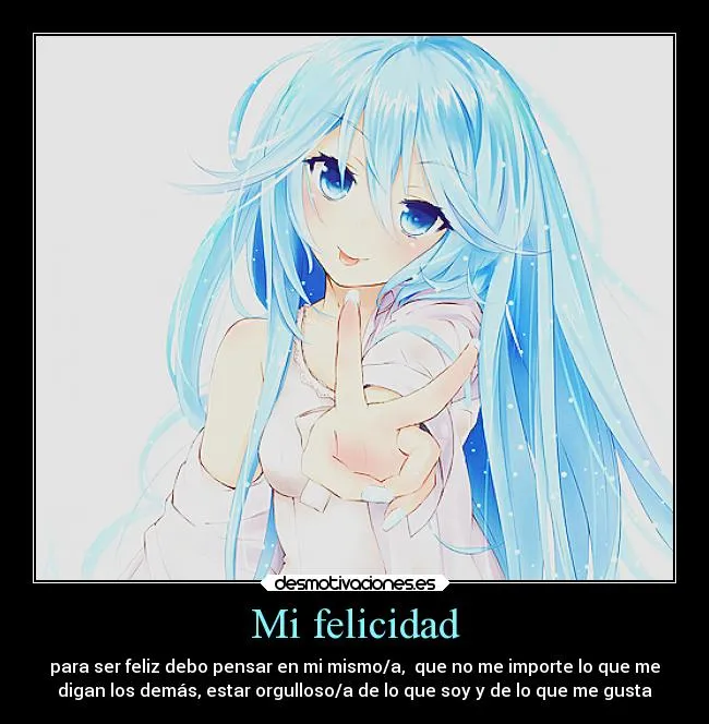 Mi felicidad | Desmotivaciones
