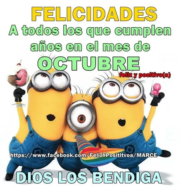 Felicidades a todos los que cumplen años en le mes de Octubre ... Felicidades a todos los que cumplen años en le mes de Octubre ...