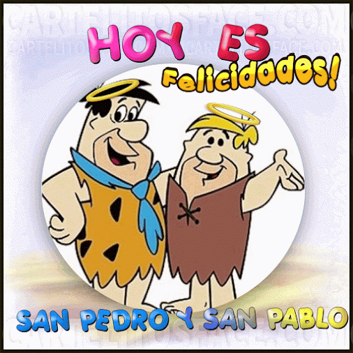 Felicidades #sanpedro y pablo #santo Más cartelitos en www ...