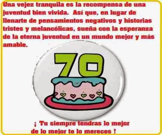 Felicitaciones para 70º cumpleaños ~ Frases de cumpleaños