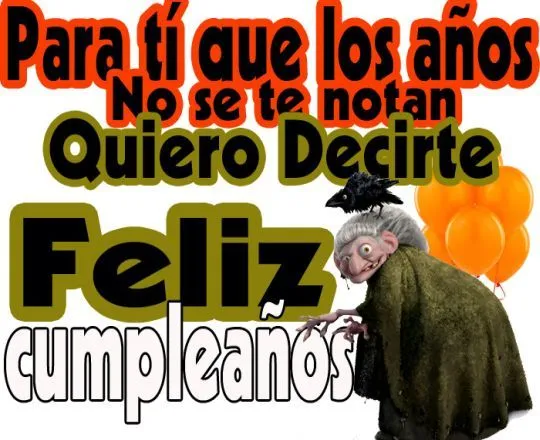 Felicitaciones de cumpleaños graciosas ~ Frases de cumpleaños