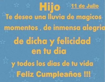 felicitaciones de cumpleaños para un hijo ~ Frases de cumpleaños