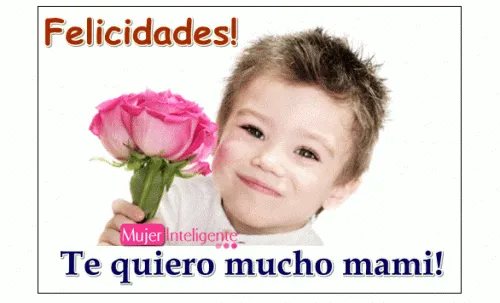 Felicitaciones Día de la madre | Mujer Inteligente Felicitaciones Día de la madre | Mujer Inteligente