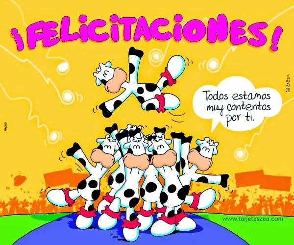 Felicitaciones Originales: Todos estamos muy contentos por ti