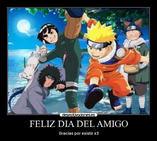 FELIZ DIA DEL AMIGO | Desmotivaciones