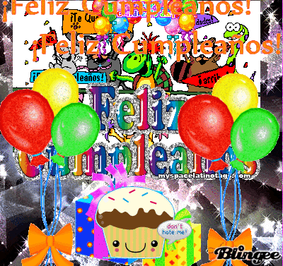 feliz cumplaños Picture #120710212 | Blingee. feliz cumplaños Picture #120710212 | Blingee.