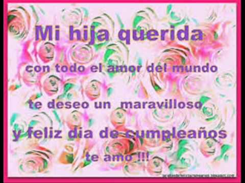 feliz cumple hija amada - YouTube