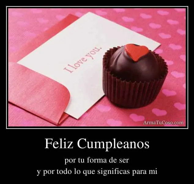 Desmotivaciones feliz cumpleaños amor - Imagui Desmotivaciones feliz cumpleaños amor - Imagui
