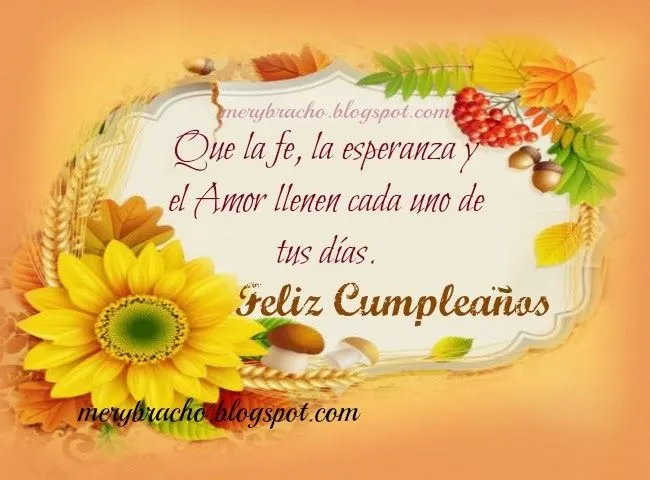 Feliz Cumpleaños de Amor, fe y esperanza | Entre Poemas y Vivencias