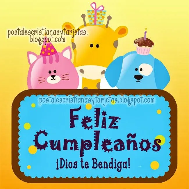 Feliz Cumpleaños. Dios Te Bendiga | Postales Cristianas y Tarjetas Feliz Cumpleaños. Dios Te Bendiga | Postales Cristianas y Tarjetas