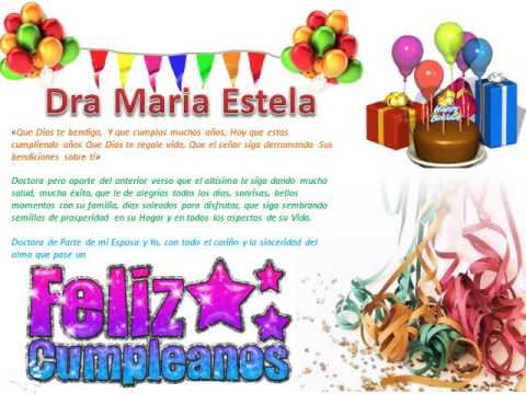 Feliz Cumpleaños Doctora Maria estela - YouTube Feliz Cumpleaños Doctora Maria estela - YouTube