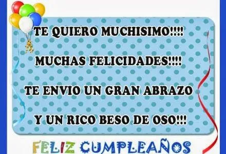Feliz cumpleaños (Frases cortos con saludos para felicitar ...