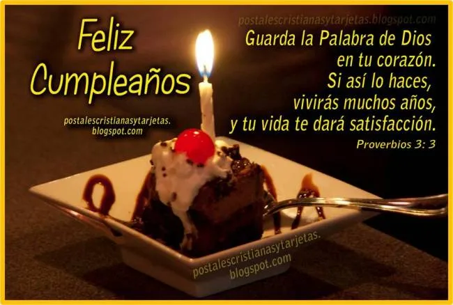 Feliz Cumpleaños. Guarda La Palabra de Dios | Postales Cristianas ...