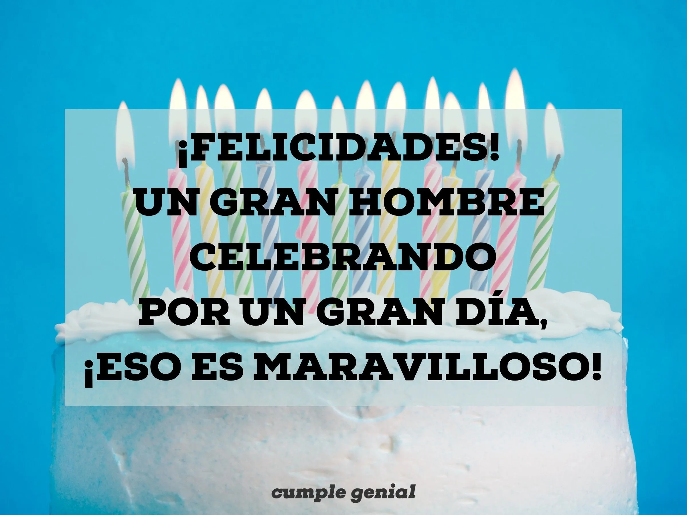 Feliz Cumpleaños para Hombres: imágenes y tarjetas para celebrar - Cumple Genial Feliz Cumpleaños para Hombres: imágenes y tarjetas para celebrar - Cumple Genial