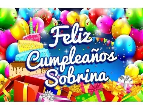 Feliz Cumpleaños Sobrina – Tarjetas para un Cumpleaños ...
