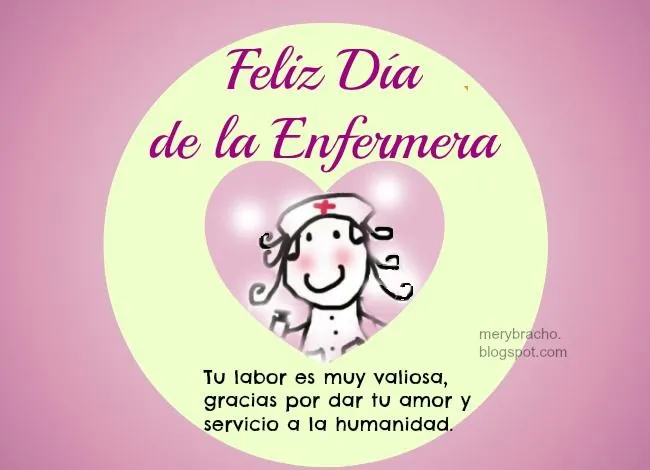 Muy Feliz Día de la Enfermera | Entre Poemas y Vivencias Muy Feliz Día de la Enfermera | Entre Poemas y Vivencias