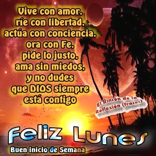 Feliz Lunes! Que tengas un buen comienzo de semana imagen #5140 Feliz Lunes! Que tengas un buen comienzo de semana imagen #5140