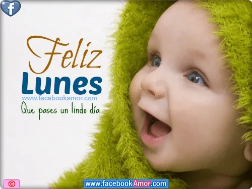 Feliz lunes - Imágenes Bonitas para Facebook Amor y Amistad