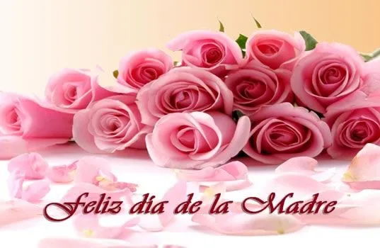 Feliz Día de la Madre - 21 Imágenes y Fotos para Compartir ... Feliz Día de la Madre - 21 Imágenes y Fotos para Compartir ...