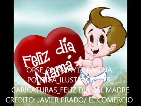 FELIZ DIA DE LA MADRE-FULANITO.wmv - YouTube