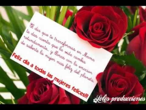 Feliz Día de La Madres (Poema)1.MP4 - YouTube
