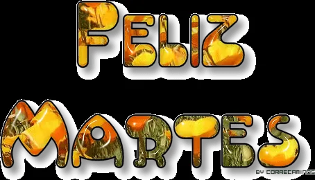 Feliz Martes