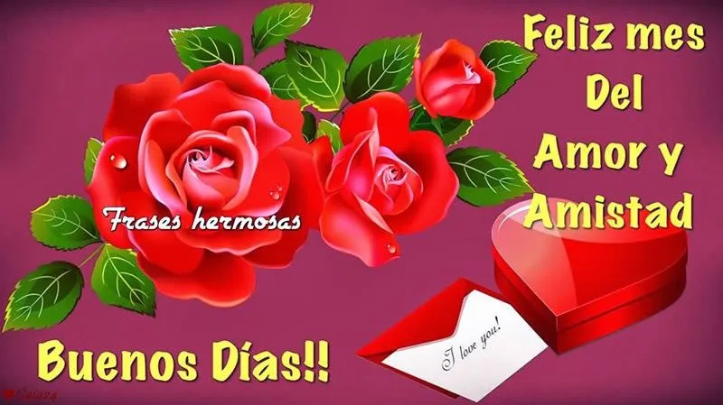 Feliz Mes del Amor y la Amistad | Imágenes y Postales de Amor Feliz Mes del Amor y la Amistad | Imágenes y Postales de Amor