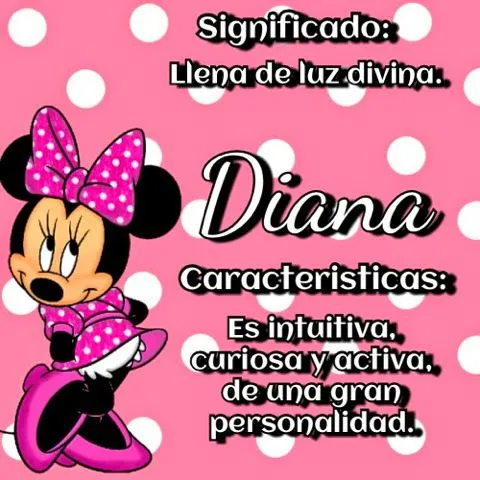 FELIZ Y POSITIVO(A)1: Significado de los nombres Diana FELIZ Y POSITIVO(A)1: Significado de los nombres Diana