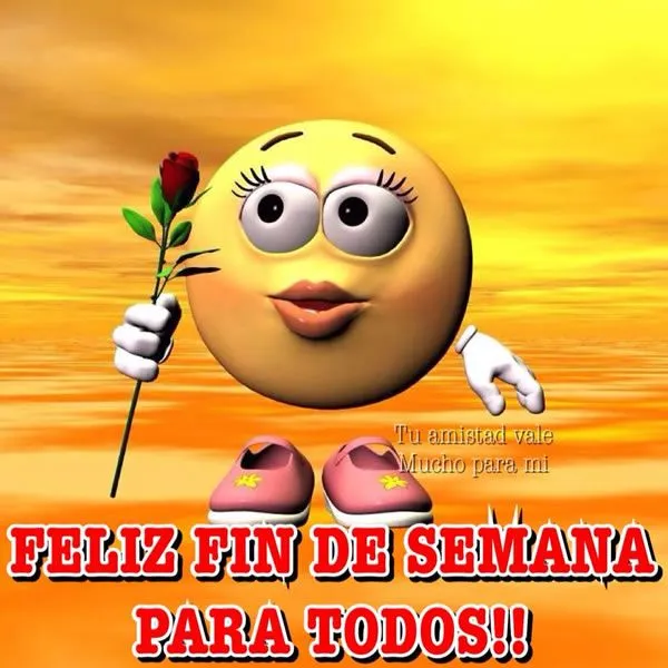 Feliz Fin De Semana - Imágenes para Compartir (Página 2 ... Feliz Fin De Semana - Imágenes para Compartir (Página 2 ...