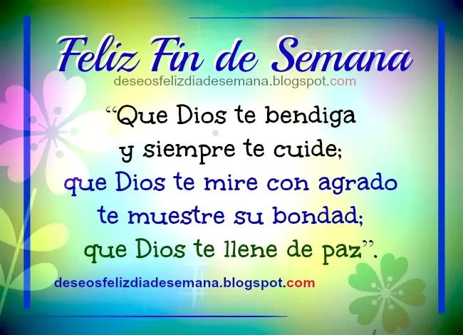 Feliz Fin de Semana. Mensaje Cristiano | Deseos Feliz Día de Semana