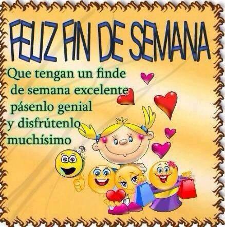 Feliz Fin de Semana - TnRelaciones